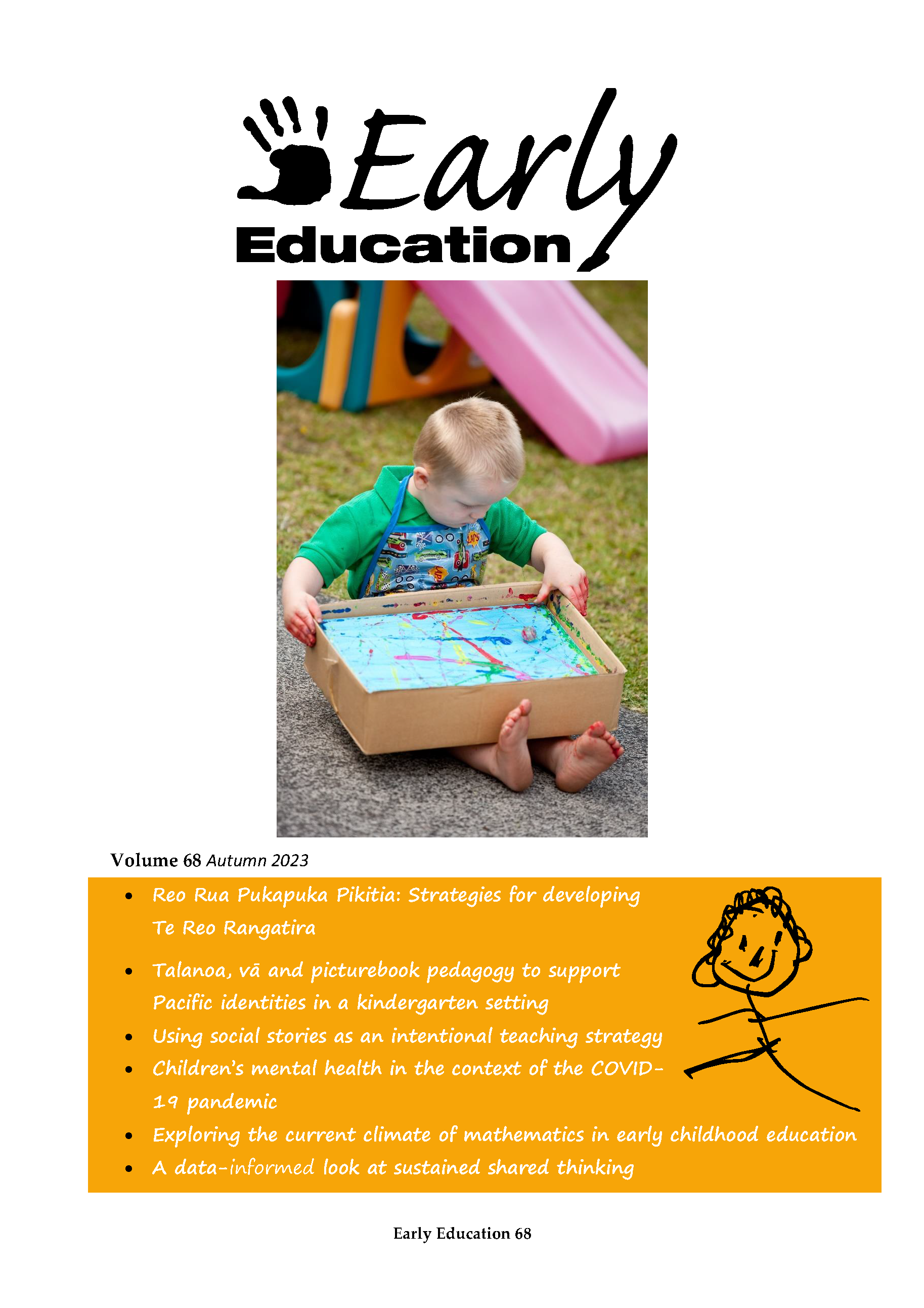 					View Vol. 68 No. Autumn (2023): Early Education Journal
				